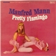 Manfred Mann - Pretty Flamingo